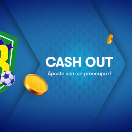 Cash Out: Como Usar Esse Recurso nas Apostas Esportivas