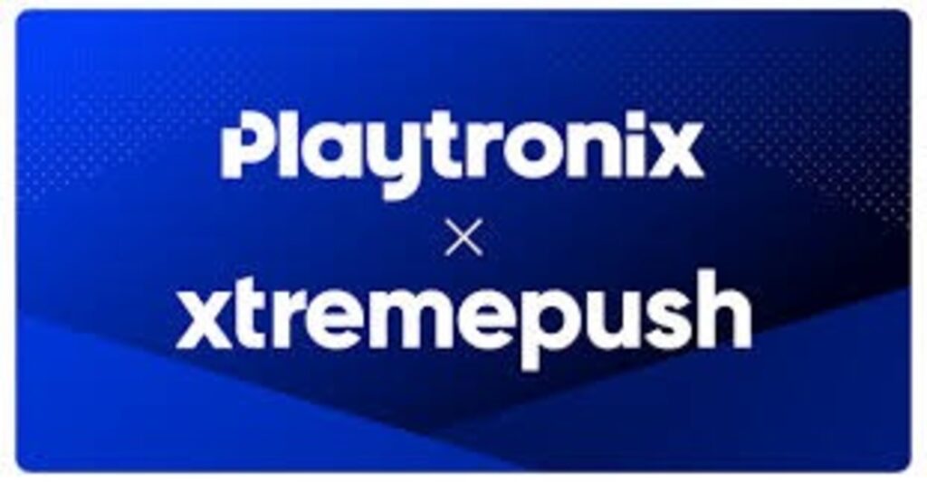 Playtronix e Xtremepush